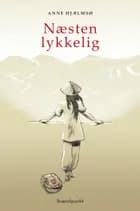 Næsten lykkelig af Anne Hjælmsø