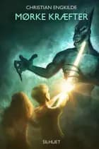 Mørke kræfter af Christian Engkilde