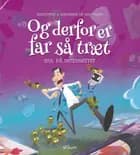 Og derfor er far så træt - Hul på Internettet af Kristoffer Jacob Andersen