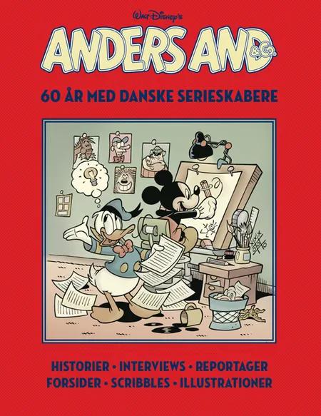 Anders And & Co - 60 år med danske serieskabere af Disney