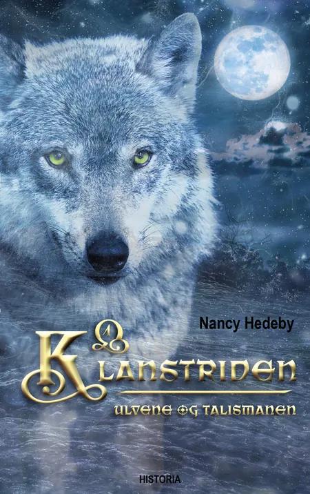 Ulvene og Talismanen af Nancy Hedeby