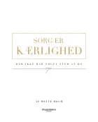 Sorg er kærlighed af Mette Holm