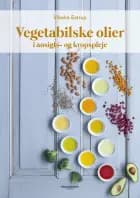 Vegetabilske olier af Vibeke Estrup