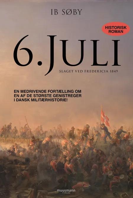 6. juli 1849 af Ib Søby