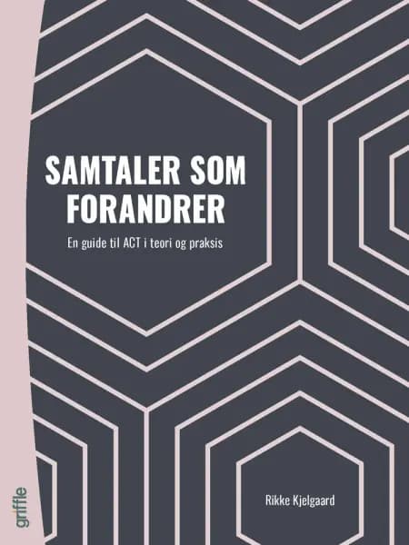 Samtaler som forandrer af Rikke Kjelgaard