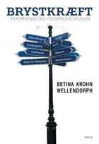 Brystkræft af Betina Krohn Wellendorph