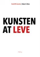 Kunsten at leve af David B. R. Camacho og Robert S. Ehlers