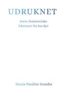 Udruknet af Alexis Pauline Gumbs