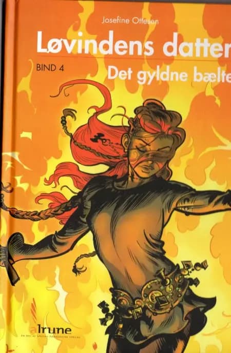 Løvindens datter, bind 4. Det gyldne bælte lydbog af Josefine Ottesen