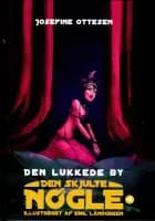 Den Lukkede By af Josefine Ottesen