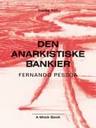 Den anarkistiske bankier af Fernando Pessoa