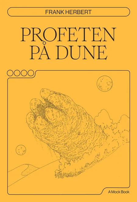 Profeten på Dune af Frank Herbert