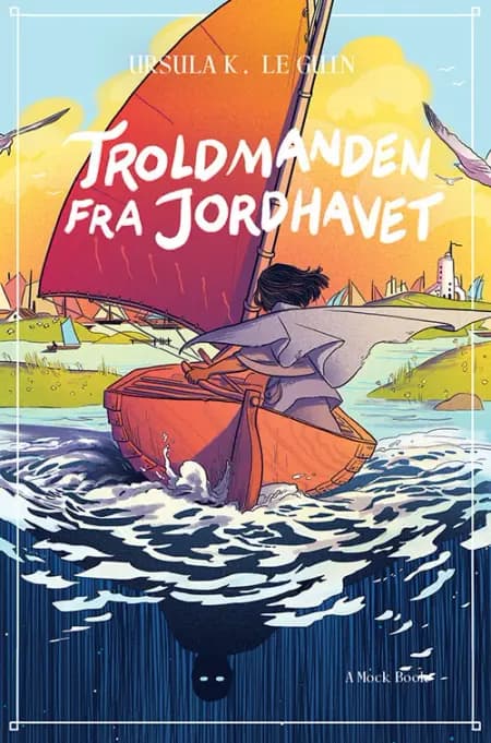 Troldmanden fra Jordhavet af Ursula K. Le Guin