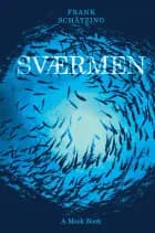 Sværmen af Frank Schätzing