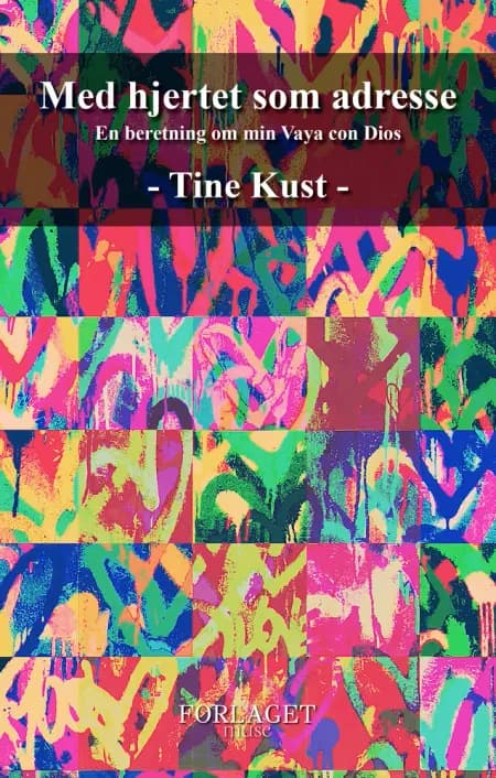 Med Hjertet Som Adresse af Tine Kust