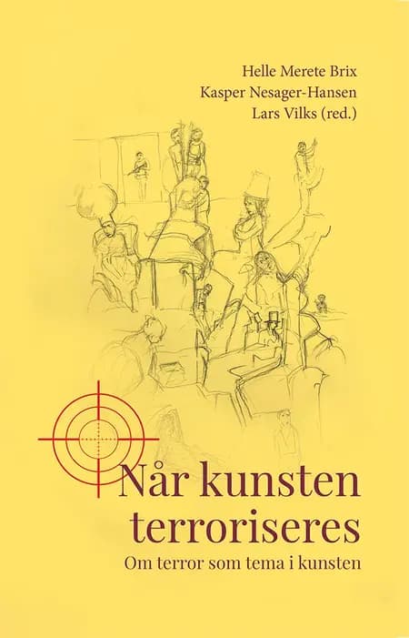 Når kunsten terroriseres af Helle Merete Brix