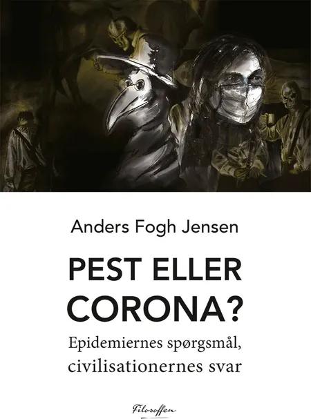 Pest eller corona? af Anders Fogh Jensen