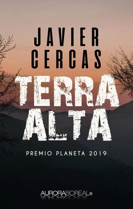 Terra Alta af Javier Cercas