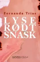 Lyserødt snask af Fernanda Trías