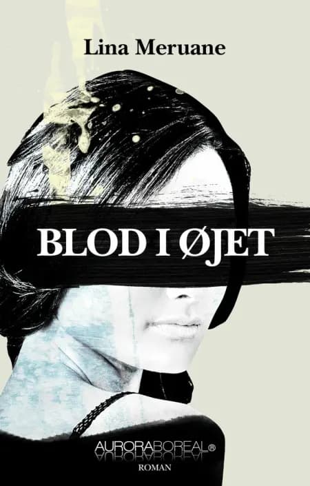 Blod i øjet af Lina Maruane