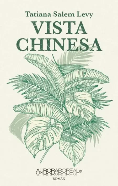 Vista Chinesa af Tatiana Salem Levy