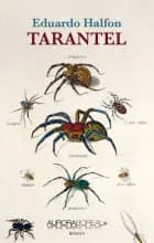 Tarantel af Eduardo Halfon