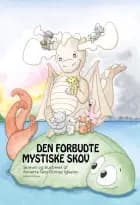 Den forbudte mystiske skov af Annette Terp Gomez Iglesias