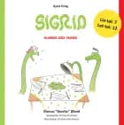 Sigrid - slangen uden venner - Mal og LæsLet af Marcus Øland