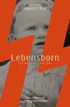 Lebensborn af Charlotte Blay