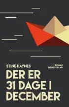 Der er 31 dage i december af Stine Haynes