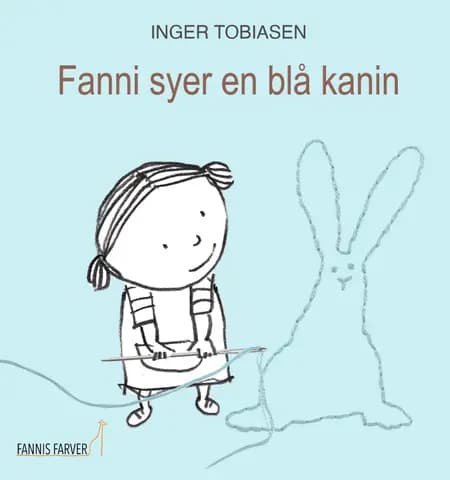 Fanni syer en blå kanin af Inger Tobiasen