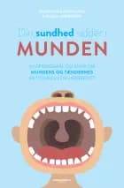Din sundhed sidder i munden af Björn Klinge