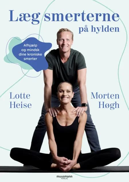 Læg smerterne på hylden af Lotte Heise