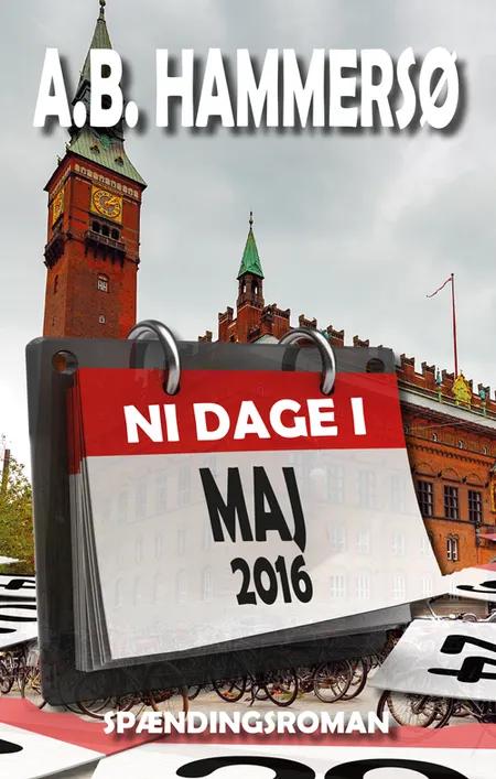 Ni dage i maj 2016 af A.B. Hammersø