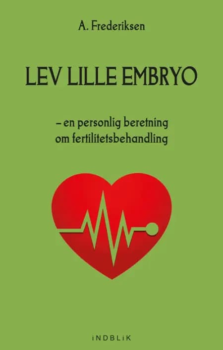 Lev lille embryo af N. Frederiksen