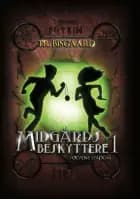 Midgårds Beskyttere 1 af T.R. Bisgaard