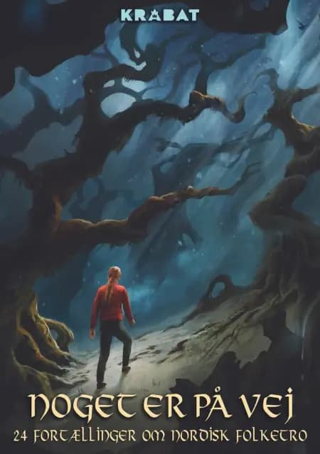 Noget er på vej - en antologi af 23 forfattere