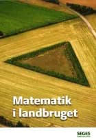 Matematik i landbruget. af Ole Ebbesen