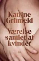 Værelse samlet af kvinder af Katrine Grünfeld