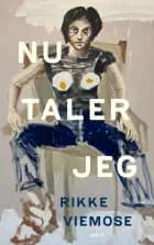 Nu taler jeg af Rikke Viemose