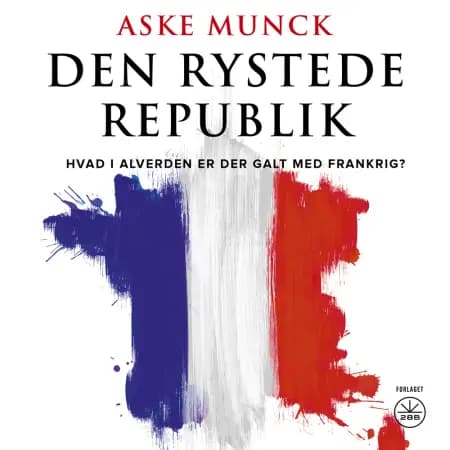 DEN RYSTEDE REPUBLIK af Aske Munck