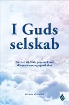 I Guds selskab af Salman al-Oadah