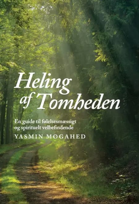 Heling af Tomheden af Yasmin Mogahed