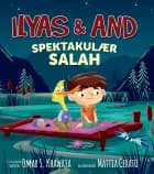 Ilyas & And - Spektakulær Salah af Omar S. Khawaja