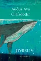 Dyreliv af Audur Ava Ólafsdóttir