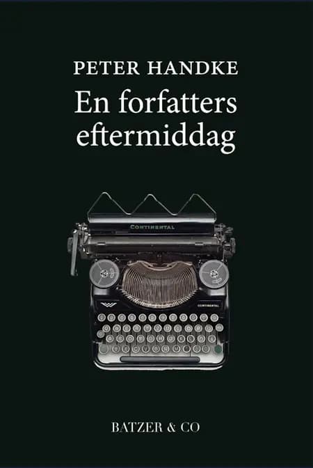 En forfatters eftermiddag af Peter Handke