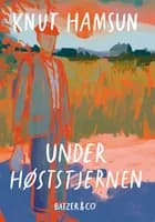 Under høststjernen af Knut Hamsun