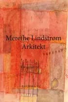 Arkitekt af Merethe Lindstrøm