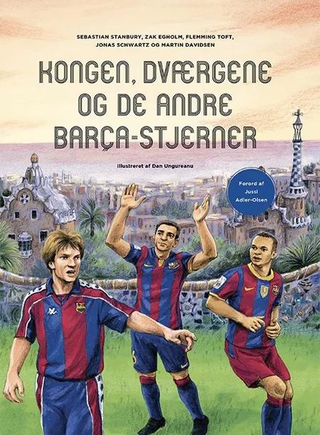 Kongen, Dværgene og de andre Barça stjerner af Sebastian Stanbury