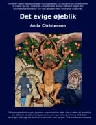 Det evige øjeblik af Anita Christensen